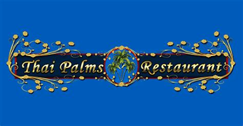 Thai Palm Restaurant Delivery Menu | 12070 Palm Drive Desert Hot Springs - DoorDash