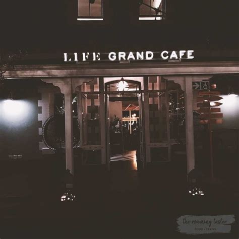 Life Grand Cafe - The Roaming Taster