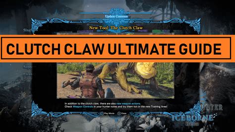 MHW Clutch Claw – EthuGamer