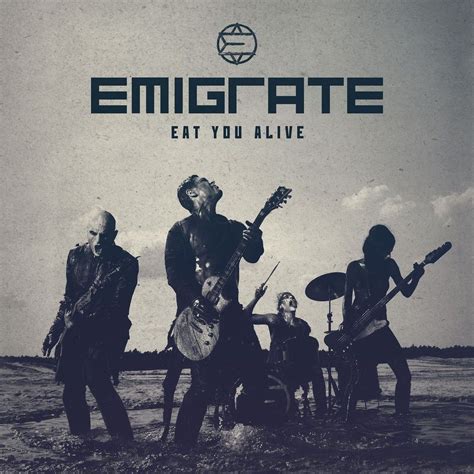 Emigrate - Eat you alive. First single. | Copertine degli album ...