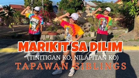 MARIKIT SA DILIM (Tinitigan ko,Nilapitan ko) | Dj Sandy Remix | Dance ...