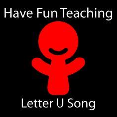 Letter U Song (Animated Music Video) | Have fun teaching, Alphabet ...