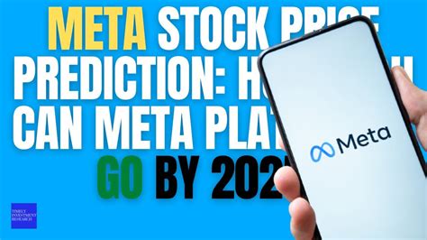 META Stock Price Prediction How High Can Meta Platforms Go by 2025 - YouTube