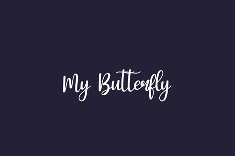 My Butterfly | Fonts Shmonts