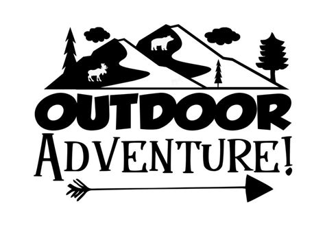Best Outdoor Adventure Sayings - Illustrated Adventure Sign