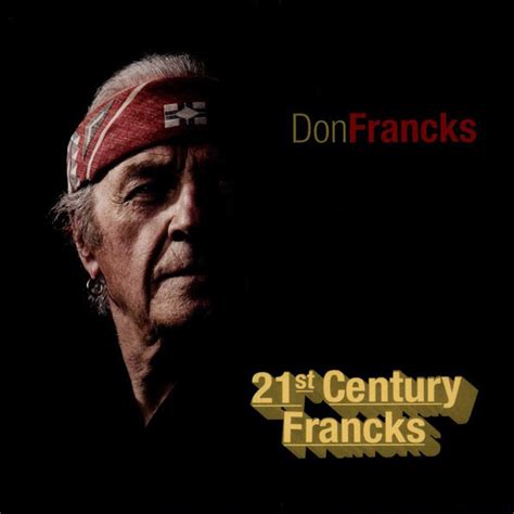 Don Francks - 21st Century Francks (2014, CD) | Discogs