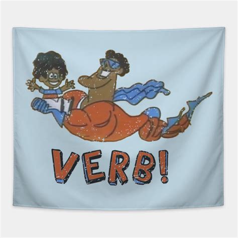 Verb! Schoolhouse Rock - Schoolhouse Rock - Tapestry | TeePublic