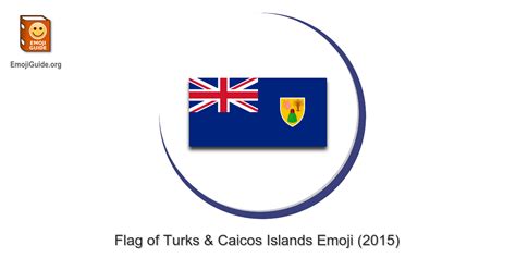 🇹🇨 Flag: Turks & Caicos Islands Emoji – 📕 EmojiGuide