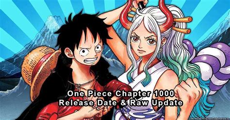 One Piece Chapter 1000 Spoilers Part 1: Title Leaked 'Strawhat Luffy ...