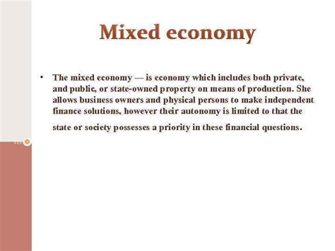 Mixed economy Mixed economy The mixed