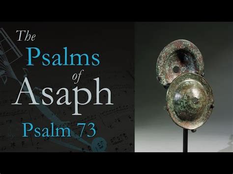 The Psalms of Asaph: Psalm 73 - YouTube