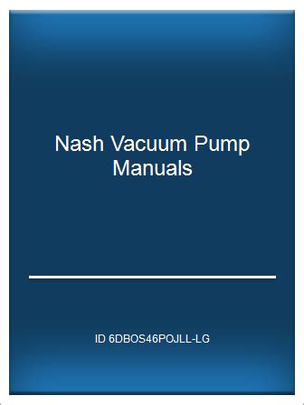 [List-P.d.f] Nash Vacuum Pump Manuals – Telegraph