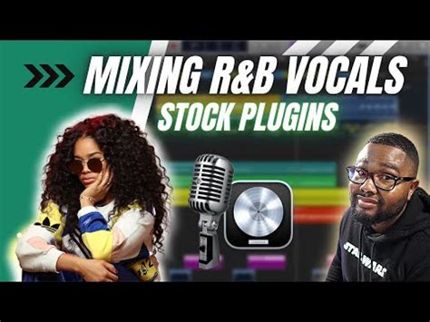 Mixing R&B Vocals in Logic Pro | Stock Plugins ONLY! - YouTube