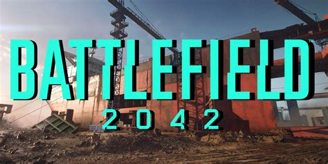 Battlefield 2042 Trailer Features 'Discarded' Multiplayer Map