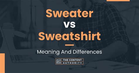 Sweater vs Sweatshirt: Meaning And Differences