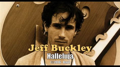 Jeff Buckley - Hallelujah - YouTube