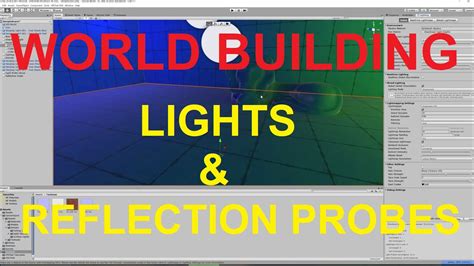 VRChat - Unity World Building - Lights & Reflection Probes - YouTube