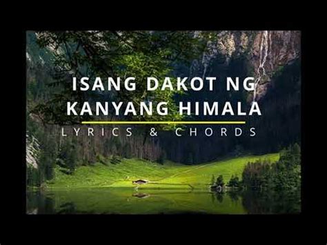 ISANG DAKOT NG KANYANG HIMALA Lyrics & Chords - Shalom Singers - YouTube