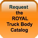 Royal Truck Body