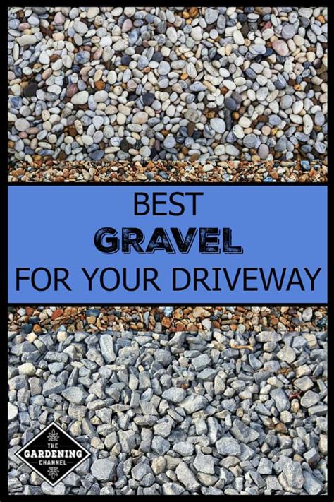 Best Types of Gravel for Driveways - Gardening Channel