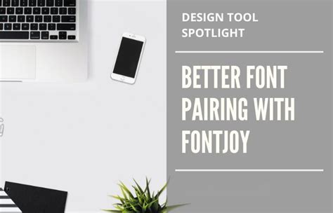 Master Font Pairing with This Font Pairing Tool - BIG APPLE MEDIA