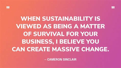 79 Best Sustainability Quotes To Inspire Action