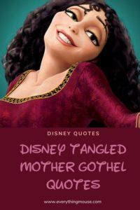 Mother Gothel Quotes - EverythingMouse Guide To Disney