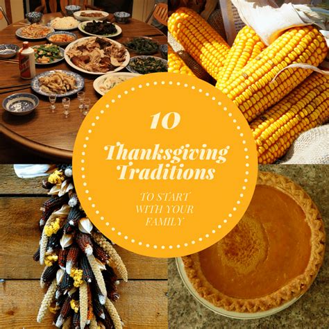 10 Thanksgiving Traditions to Start with Your Family