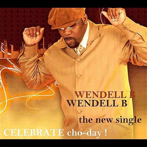 Listen Free to Wendell B - Celebrate Cho-Day ! Radio | iHeartRadio