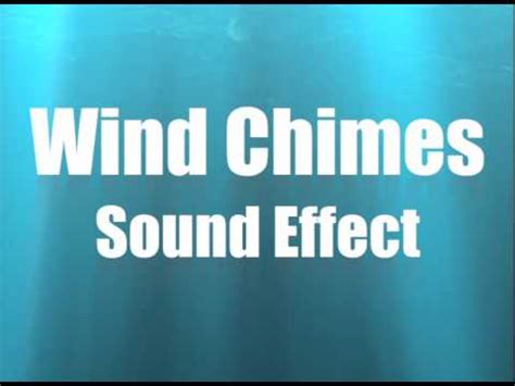 WIND CHIMES SOUND EFFECT IN HIGH QUALITY - YouTube