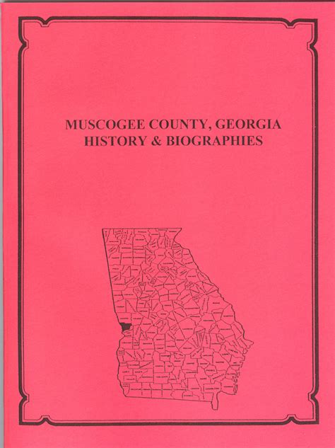 Muscogee County, Georgia History and Biographies - Mountain Press and ...