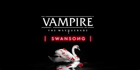 Vampire: The Masquerade - Swansong E3 Trailer Shows New Playable Character