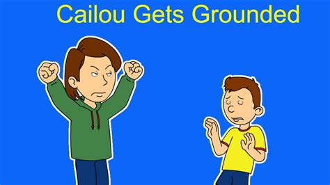 Caillou gets Grounded Season 1 - YouTube