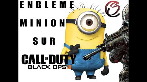 EMBLEME MINION CALL OF DUTY BLACK OPS 3 - YouTube
