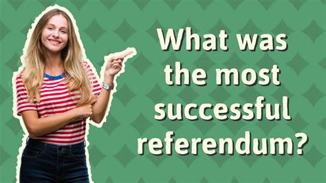 What was the most successful referendum? - YouTube