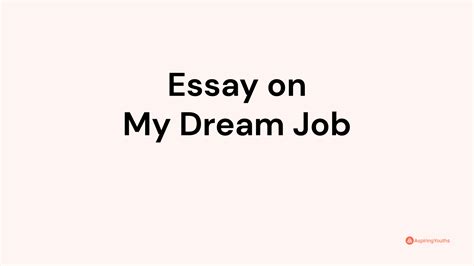 Essay on My Dream Job