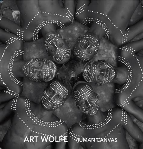 Human Canvas - Art Wolfe Store