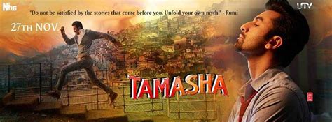 Tamasha 2015: Plot, Songs, Cast, Reviews, Trailer and More