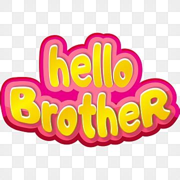 Hello Brother PNG Picture, Round Hello Brother Png Gradient Calligraphy ...