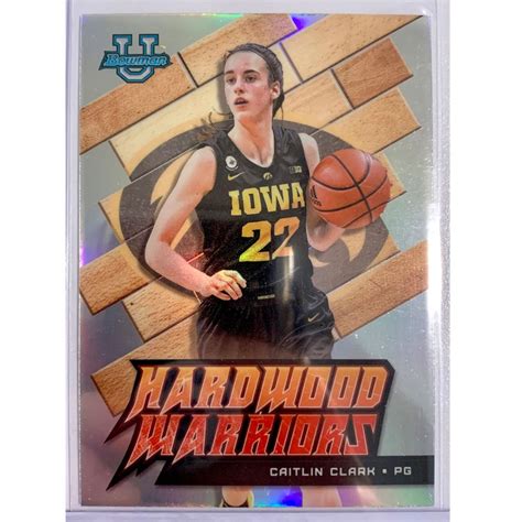 Caitlin Clark 2023 Bowman’s Best Hardwood Warriors Refractor Insert ...