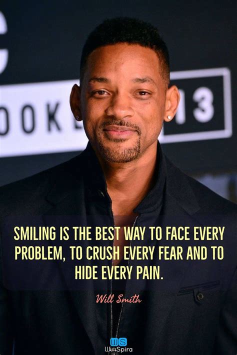 Will Smith's 22 Inspirational and Motivational Quotes - Winspira | Will smith quotes, Inspiring ...