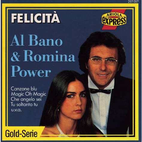 Felicità | Al Bano & Romina Power – Télécharger et écouter l'album