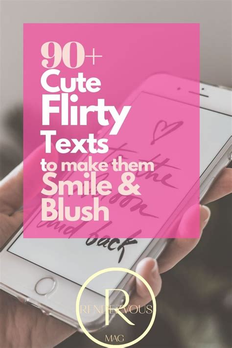 90+ Cute Flirty Texts to Make Him/Her Smile & Blush | Flirty texts ...