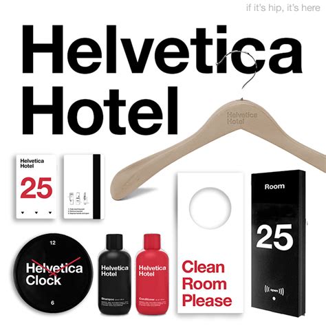 If It's Hip, It's Here (Archives): The Helvetica Hotel, From Soap To ...