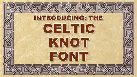 introducing the Celtic Knot Font - YouTube