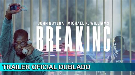 Breaking 2022 Trailer Oficial Dublado - YouTube