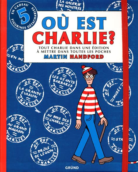 Livre Où est Charlie ? - Tout Charlie dans une édition à mettre dans ...