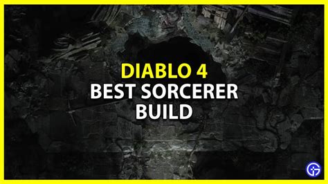 Diablo 4: Best Sorcerer Build Guide (Skills Explained)