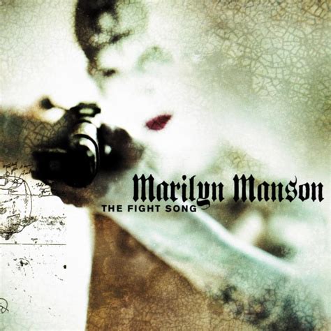 Marilyn Manson - The Fight Song (Single) Lyrics and Tracklist | Genius