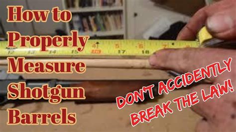 How to Properly Measure Shotgun Barrel Length | Measuring Shotgun Barrels for Legality - YouTube